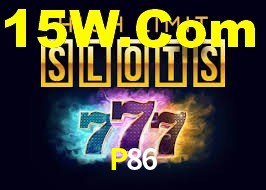 P86,P86 Bet